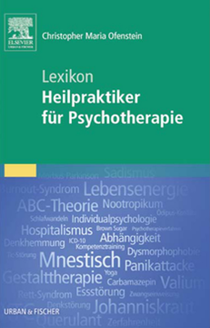 Lexikon zum Heilpraktiker für Psychotherapie Lexikon zum Heilpraktiker für Psychotherapie