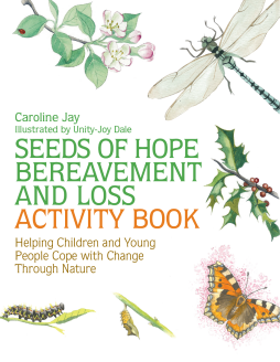 Seeds of Hope Bereavement and Loss Activity Book