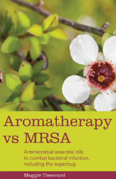 Aromatherapy vs MRSA Aromatherapy vs MRSA