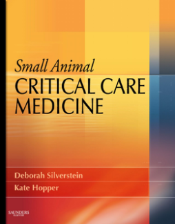 Small Animal Critical Care Medicine - E-Book Small Animal Critical Care Medicine - E-Book