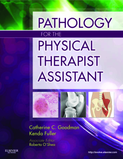 Pathology for the Physical Therapist Assistant - E-Book Pathology for the Physical Therapist Assistant - E-Book