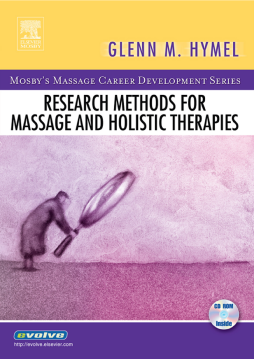 Research Methods for Massage and Holistic Therapies - E-Book Research Methods for Massage and Holistic Therapies - E-Book