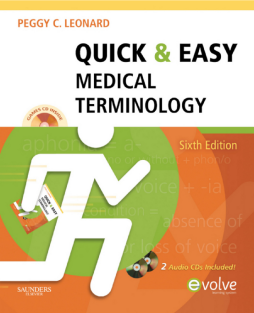 Quick & Easy Medical Terminology - E-Book Quick & Easy Medical Terminology - E-Book