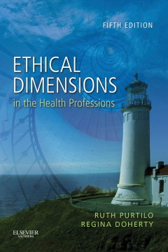 Ethical Dimensions in the Health Professions - E-Book