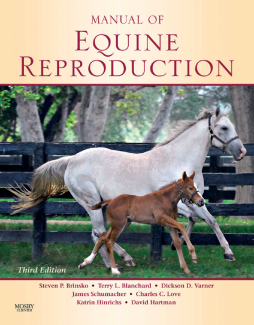 Manual of Equine Reproduction - E-Book Manual of Equine Reproduction - E-Book