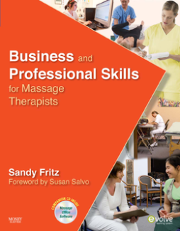 Business and Professional Skills for Massage Therapists - E-Book