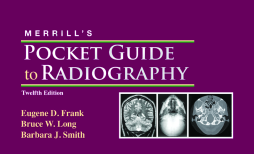 Merrill's Pocket Guide to Radiography - E-Book Merrill's Pocket Guide to Radiography - E-Book