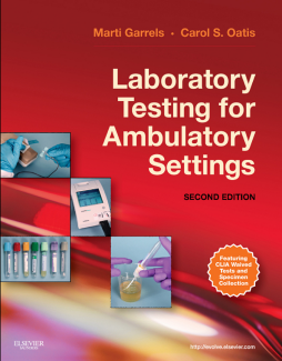 Laboratory Testing for Ambulatory Settings - E-Book Laboratory Testing for Ambulatory Settings - E-Book