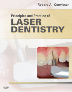 Principles and Practice of Laser Dentistry - E-Book Principles and Practice of Laser Dentistry - E-Book