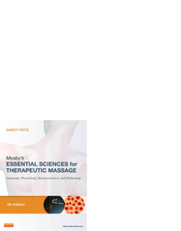 Mosby's Essential Sciences for Therapeutic Massage - E-Book