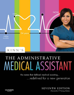 Kinn's The Administrative Medical Assistant - E-Book Kinn's The Administrative Medical Assistant - E-Book