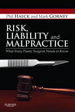 Risk, Liability and Malpractice E-Book Risk, Liability and Malpractice E-Book