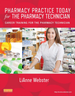 Pharmacy Practice Today for the Pharmacy Technician - E-Book Pharmacy Practice Today for the Pharmacy Technician - E-Book