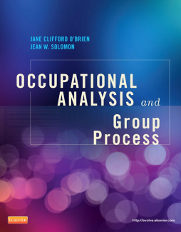 Occupational Analysis and Group Process - E-Book Occupational Analysis and Group Process - E-Book