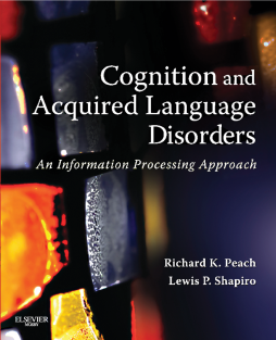 Cognition and Acquired Language Disorders - E-Book