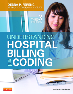 Understanding Hospital Billing and Coding - E-Book Understanding Hospital Billing and Coding - E-Book