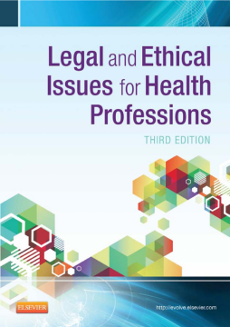 Legal and Ethical Issues in Health Occupations - E-Book Legal and Ethical Issues in Health Occupations - E-Book