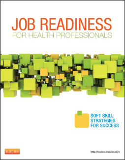 Job Readiness for Health Professionals - E-Book Job Readiness for Health Professionals - E-Book