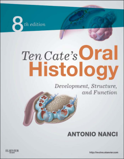 Ten Cate's Oral Histology - E-Book Ten Cate's Oral Histology - E-Book