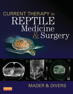 Current Therapy in Reptile Medicine and Surgery - E-Book Current Therapy in Reptile Medicine and Surgery - E-Book