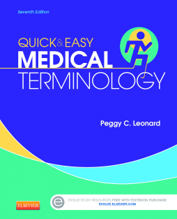 Quick & Easy Medical Terminology - E-Book Quick & Easy Medical Terminology - E-Book