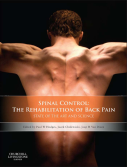 Spinal Control: The Rehabilitation of Back Pain E-Book Spinal Control: The Rehabilitation of Back Pain E-Book