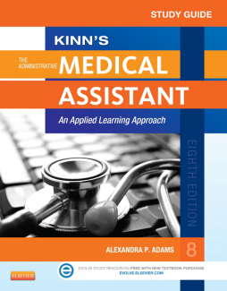 Study Guide for Kinn's The Administrative Medical Assistant - E-Book Study Guide for Kinn's The Administrative Medical Assistant - E-Book