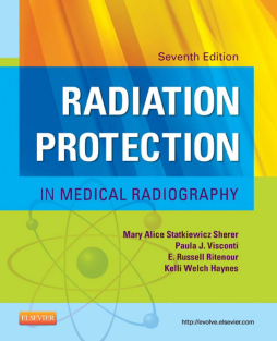Radiation Protection in Medical Radiography - E-Book Radiation Protection in Medical Radiography - E-Book