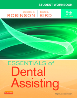 Student Workbook for Essentials of Dental Assisting - E-Book Student Workbook for Essentials of Dental Assisting - E-Book