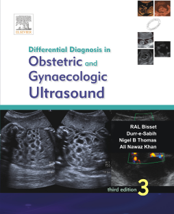 Differential Diagnosis in Obstetrics and Gynecologic Ultrasound - E-Book Differential Diagnosis in Obstetrics and Gynecologic Ultrasound - E-Book