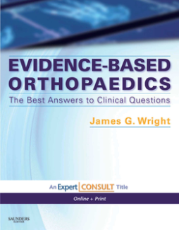 Evidence-Based Orthopaedics E-Book Evidence-Based Orthopaedics E-Book