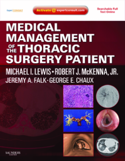 Medical Management of the Thoracic Surgery Patient E-Book