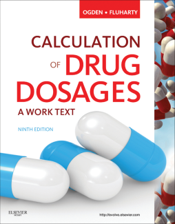 Calculation of Drug Dosages - E-Book Calculation of Drug Dosages - E-Book