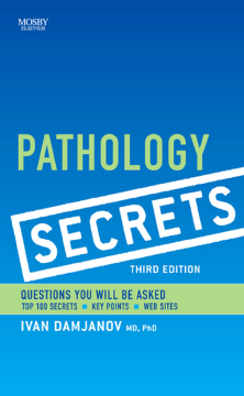 Pathology Secrets E-Book Pathology Secrets E-Book