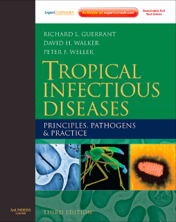 Tropical Infectious Diseases: Principles, Pathogens and Practice E-Book Tropical Infectious Diseases: Principles, Pathogens and Practice E-Book