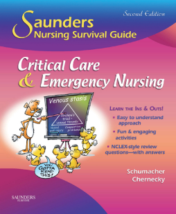 Saunders Nursing Survival Guide: Critical Care & Emergency Nursing E-Book