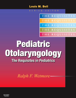 Pediatric Otolaryngology E-Book Pediatric Otolaryngology E-Book