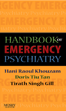Handbook of Emergency Psychiatry E-Book Handbook of Emergency Psychiatry E-Book