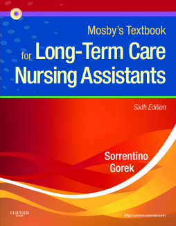 Mosby's Textbook for Long-Term Care Nursing Assistants - E-Book Mosby's Textbook for Long-Term Care Nursing Assistants - E-Book