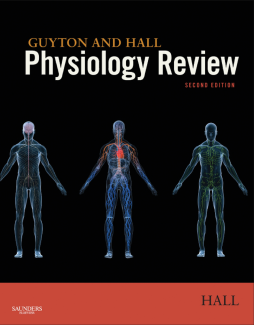 Guyton & Hall Physiology Review E-Book Guyton & Hall Physiology Review E-Book