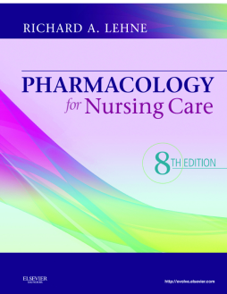 Pharmacology for Nursing Care - E-Book Pharmacology for Nursing Care - E-Book