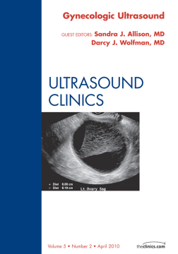 Gynecologic Ultrasound, An Issue of Ultrasound Clinics - E-Book