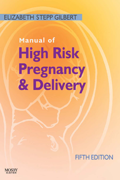 Manual of High Risk Pregnancy and Delivery E-Book