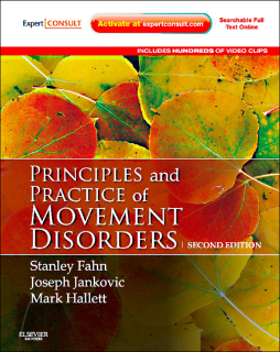 Principles and Practice of Movement Disorders E-Book Principles and Practice of Movement Disorders E-Book