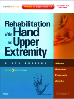 Rehabilitation of the Hand and Upper Extremity, 2-Volume Set E-Book Rehabilitation of the Hand and Upper Extremity, 2-Volume Set E-Book