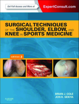 Surgical Techniques of the Shoulder, Elbow and Knee in Sports Medicine E-Book Surgical Techniques of the Shoulder, Elbow and Knee in Sports Medicine E-Book