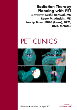 Radiation Therapy Planning, An Issue of PET Clinics - E-Book