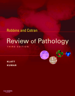 Robbins and Cotran Review of Pathology E-Book Robbins and Cotran Review of Pathology E-Book