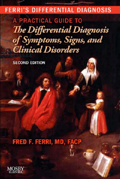 Ferri's Differential Diagnosis E-Book Ferri's Differential Diagnosis E-Book