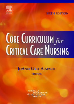 Core Curriculum for Critical Care Nursing - E-Book Core Curriculum for Critical Care Nursing - E-Book